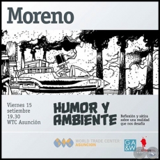 Humor y Ambiente - Artista: Juan Moreno - Viernes, 15 de Setiembre de 2017